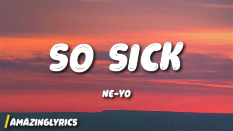 Ne-Yo - So Sick - YouTube