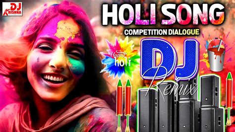 HOLI SONG DJ KRISHNA NEW HOLI DJ REMIX SONG 2025 HOLI DJ SONG