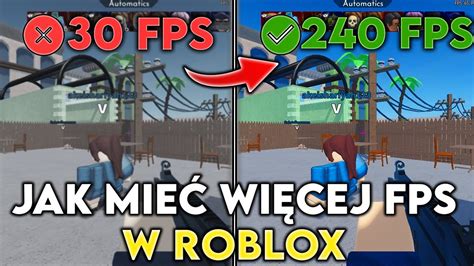 Jak mieć więcej fps w roblox Poradnik YouTube