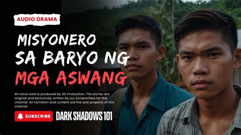 Mga Misyonero Sa Baryo Ng Aswang Tagalog Horror Story Youtube