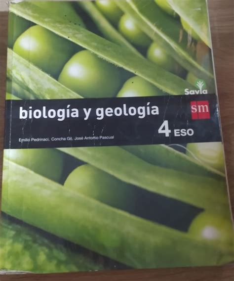 Biología Y Geología 4 Eso Sm Savia De Segunda Mano Por 15 Eur En Alba De Tormes En Wallapop