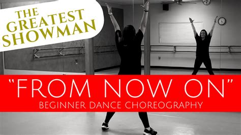 The Greatest Showman From Now On Beginner Dance Tutorial