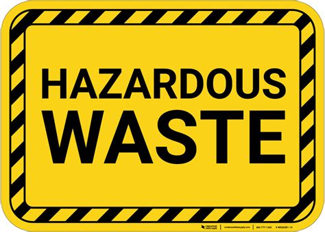 Hazardous Waste With Hazard Border Landscape Wall Sign Creative