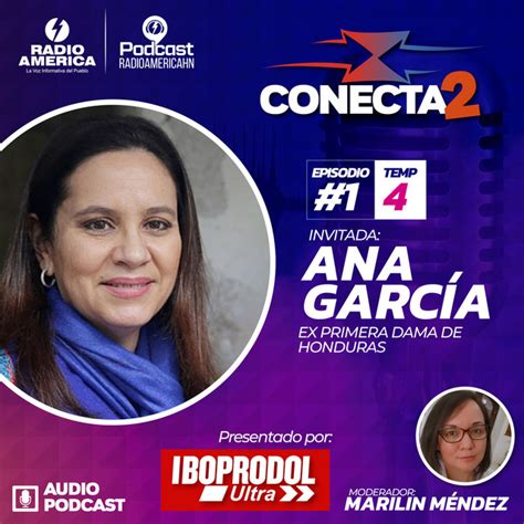 Episodio 1 Temporada 4 Conecta2 con Ana García exprimera dama de