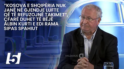 Ish Ambasadori Avni Spahiu Kosova E Shqip Ria Nuk Jan N Gjendje