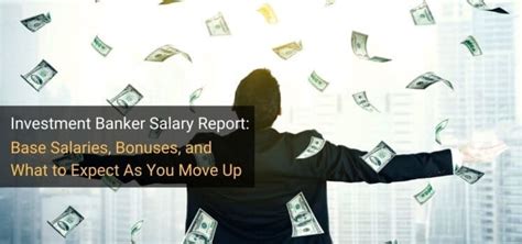 Investment Banker Salary And Bonus Report 2023 Update