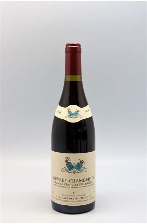 Caves Des Hautes C Tes Gevrey Chambertin Er Cru Clos Du Chapitre