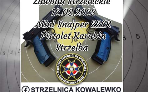 Zawody Strzeleckie Sierpnia Jrs Kowalewko