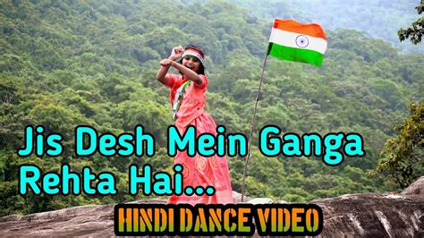 Jis Desh Mein Full Video Song Jis Desh Mein Ganga Rehta Hain