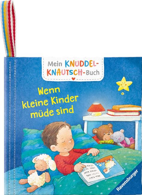 Mein Knuddel Knautsch Buch Wenn Kleine Kinder M De Sind Weiches