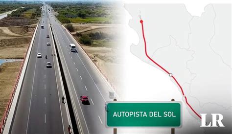 Autopista Del Sol Qu Regiones Conecta Y Cu L Es El Avance Del