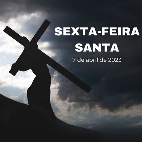 Sexta Feira Santa Imagens Frases E Mensagens