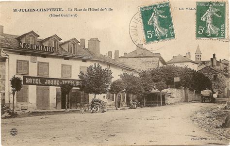 Photos Et Carte Postales Anciennes De Saint Julien Chapteuil Mairie