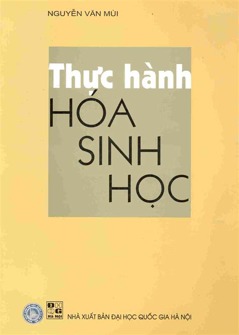 Ebook Thực Hành Hóa Sinh Học ĐHQG Hà Nội PDF miễn phí mới nhất