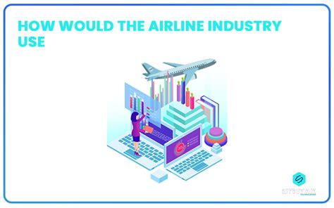 How Would The Airline Industry Use Business Intelligence Capa Learning