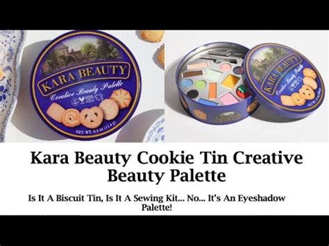 Kara Beauty Cookie Tin Creative Beauty Palette Is It A Biscuit Tin