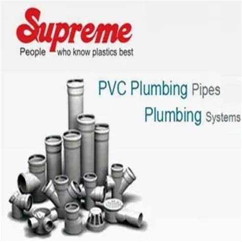 Supreme Pvc Plumbing Pipes Fittings Diameter Inch At Rs Piece