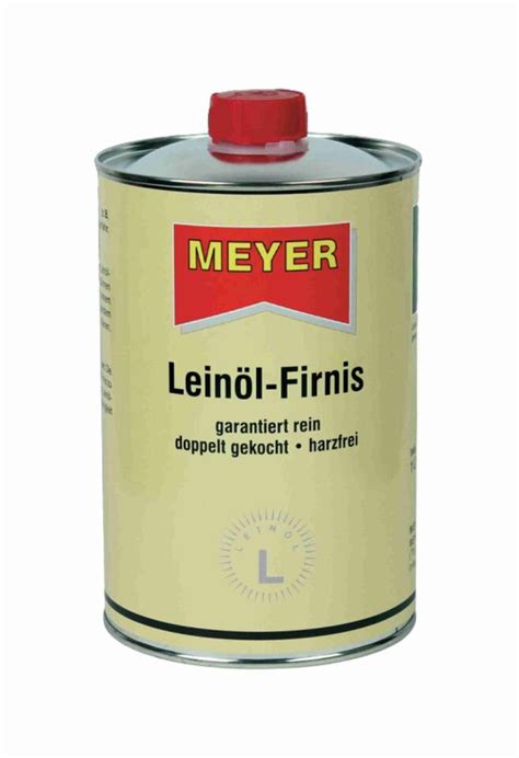 Meyer Lein Lfirnis Firnis Liter Lein L Lackfirnis Holzschutz