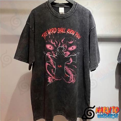 Naruto Tshirt This World Shall Know Pain Shinra Tensei