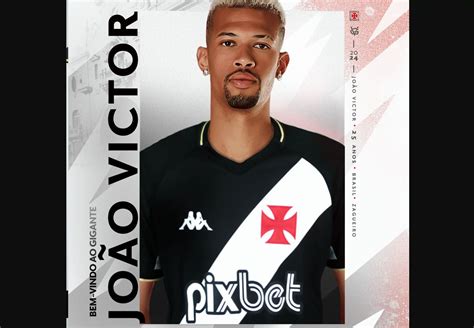 Vasco Anuncia Contrata O De Jo O Victor Primeiro Refor O De