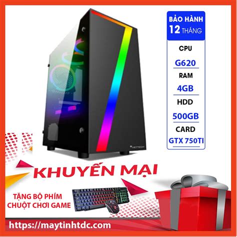 MAX PC GAMING X7 CPU G620 Ram 4GB HDD 500GB GTX 750TI Chơi PUBG,LOL,CF,Fifa4,Đế chế Tặng Bộ Phím ...