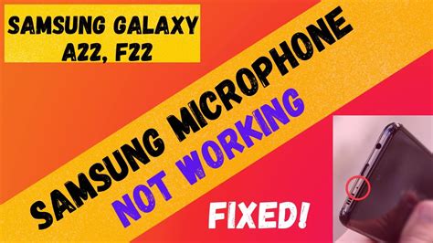 Samsung Galaxy A F Mic Problem Samsung Microphone Not Working