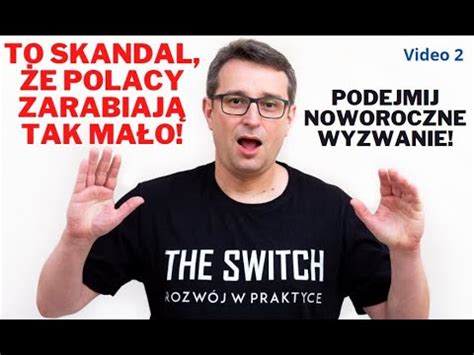 To Skandal E Polacy Zarabiaj Tak Ma O Podejmij Noworoczne Wyzwanie