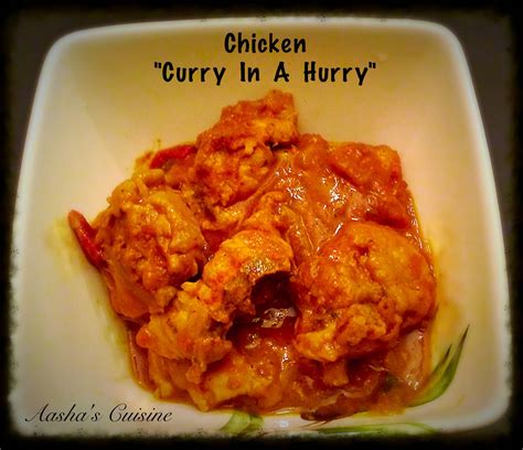 Chicken Curry In A Hurry Aashascuisine Curry In A Hurry States