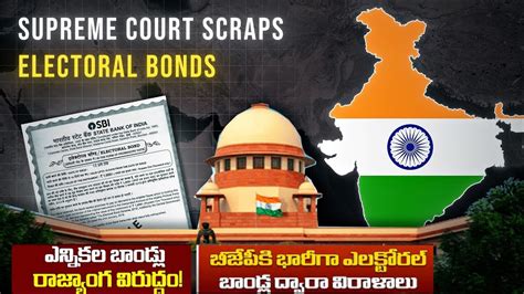 Indias Supreme Court Strikes Down Electoral Bonds Electoralbonds