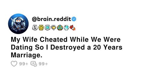 My Wife Cheated And I Destroyed The Marriage Reddit Stories