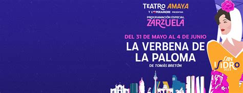 Especial Zarzuela Teatro Amaya In Madrid 01 06 2023 19 00 Tickets