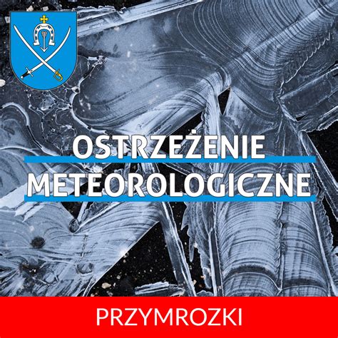 Ostrze Enie Meteorologiczne Nr Stare Babice