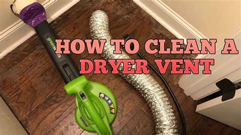 How To Clean A Dryer Vent With A Leaf Blower Dryer Vent Clean Dryer