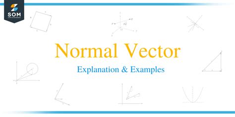 Normal Vector (Explanation and Everything You Need to Know)