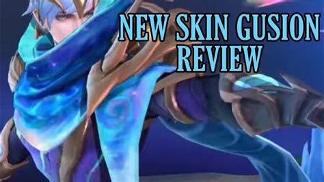 Gusion New Skin Soul Revelation Review Mobile Legends Youtube