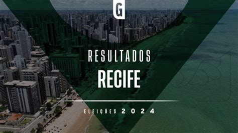 Resultado eleições Recife João Campos é reeleito prefeito