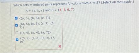 Solved Which Sets Of Ordered Pairs Represent Functions From Chegg