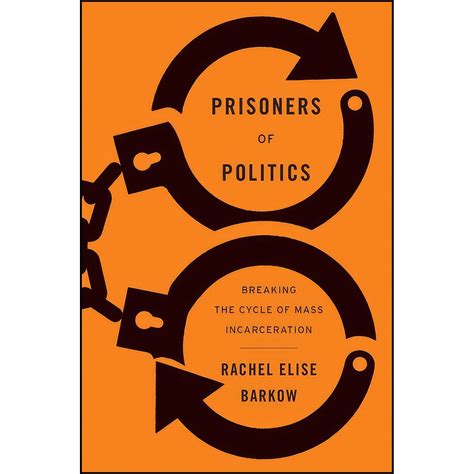 قیمت و خرید کتاب Prisoners Of Politics اثر Rachel Elise Barkow انتشارات