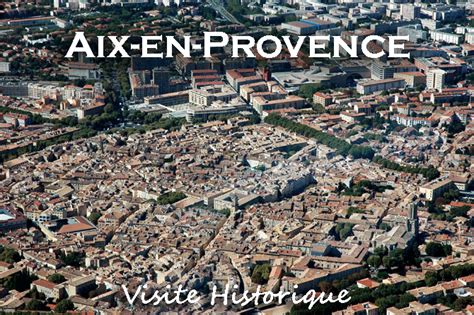 Aix En Provence Visite Historique 1C Provence 7