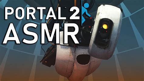 ASMR Gaming Let S Play Portal 2 Classic Portal Puzzle Solving