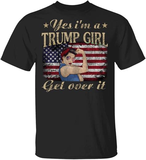 Yes Im A Trump Girl Get Over It Us Flag 2024 Women T Shirt Amazon Ca