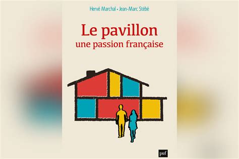 Vient De Para Tre Le Pavillon Une Passion Fran Aise