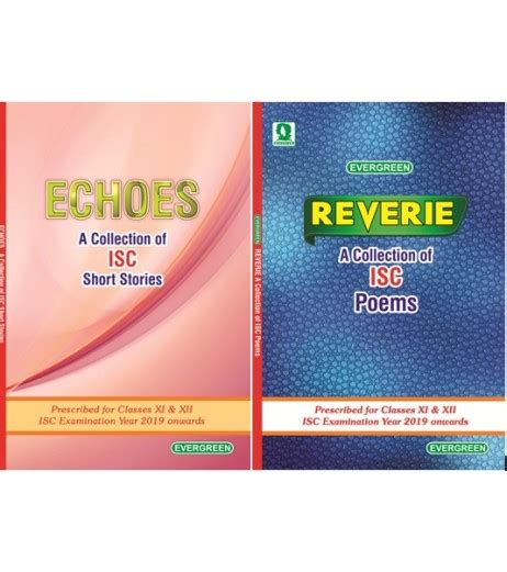 Echoes A Collection Of Short Stories And Reverie A Collection Of Isc Poems Evergreen