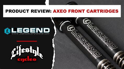 Lifestyle Cycles Product Review Legend Suspensions AXEO Front