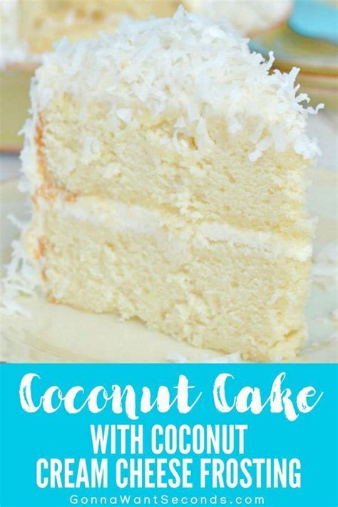 Coconut Cake with Coconut Cream Cheese Frosting | Recipe | Coconut ...