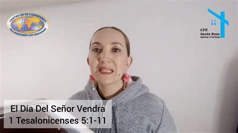 EL DIA DEL SEÑOR VENDRA YouTube