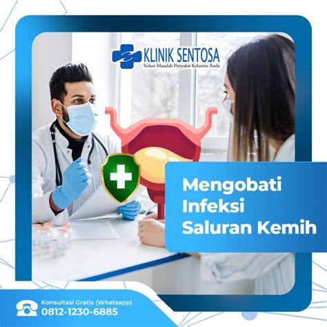 Solusi Mengobati Infeksi Saluran Kemih Sampai Tuntas Klinik Utama Sentosa