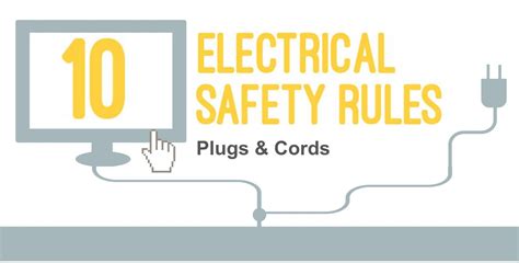 Infographic Top Electrical Safety Rules For Plugs And Cords