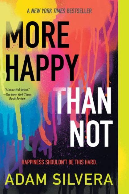 More Happy Than Not Deluxe Edition By Adam Silvera Paperback