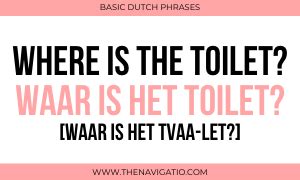 Essential Dutch Phrases For Tourists The Navigatio